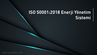 ISO 50001:2018 Enerji Yönetim Sistemi